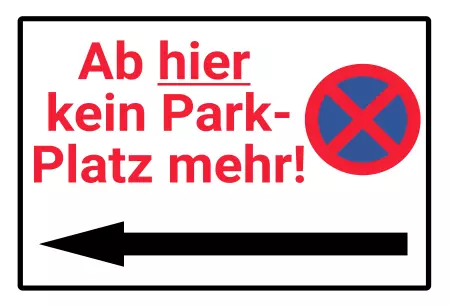 Parken verboten SchildParken - Verkehr Ab hier kein Parkplatz Bild