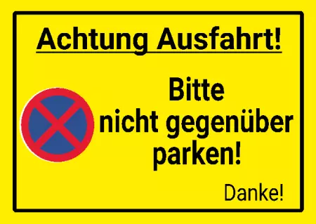 Parken verboten Schild Parken - Verkehr Achtung Ausfahrt! Bild