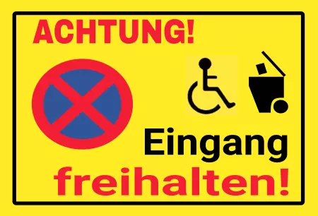 Parken verboten SchildParken - Verkehr ACHTUNG! Eingang freihalten! Bild
