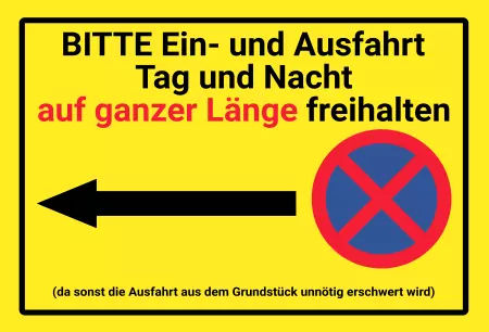 Parken verboten Schild Parken - Verkehr Ein- und Ausfahrt ... auf ganzer Länge freihalten Bild
