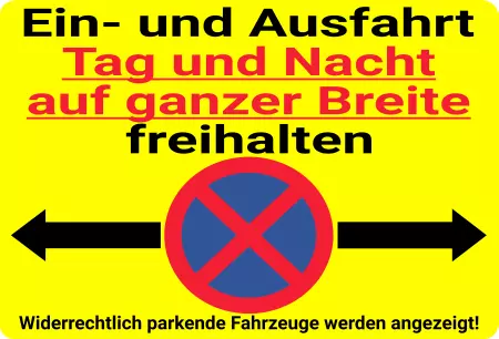 Parken verboten SchildParken - Verkehr Ein- und Ausfahrt Tag und Nacht auf ganzer ... Bild