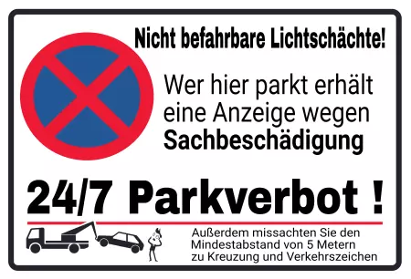 Parken verboten SchildParken - Verkehr Nicht befahrbare Lichtschächte Bild