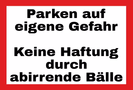 Parken verboten SchildParken - Verkehr Parken auf eigene Gefahr Bild