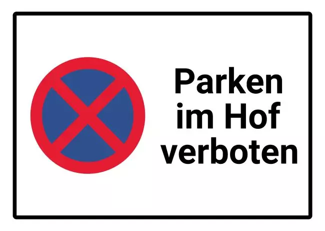 Parken verboten SchildParken - Verkehr Parken im Hof Bild