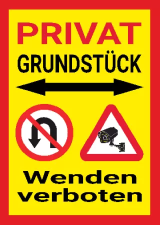 Parken verboten SchildParken - Verkehr PRIVAT GRUNDSTÜCK WENDEN VERBOTEN Bild